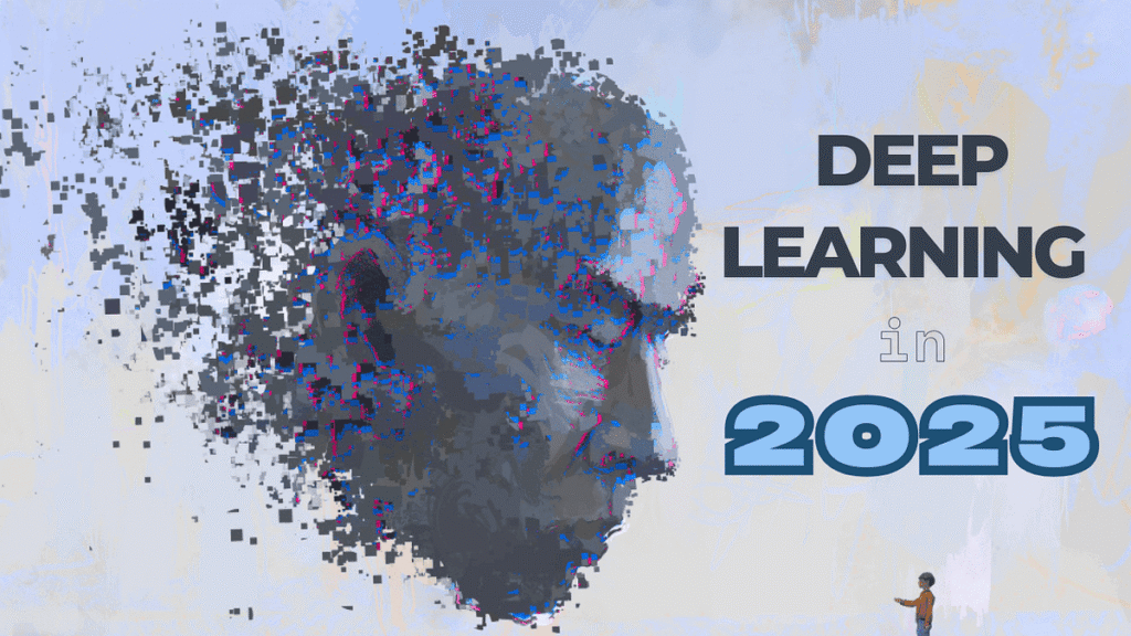 Real World Problems Solved by Deep Learning in 2025